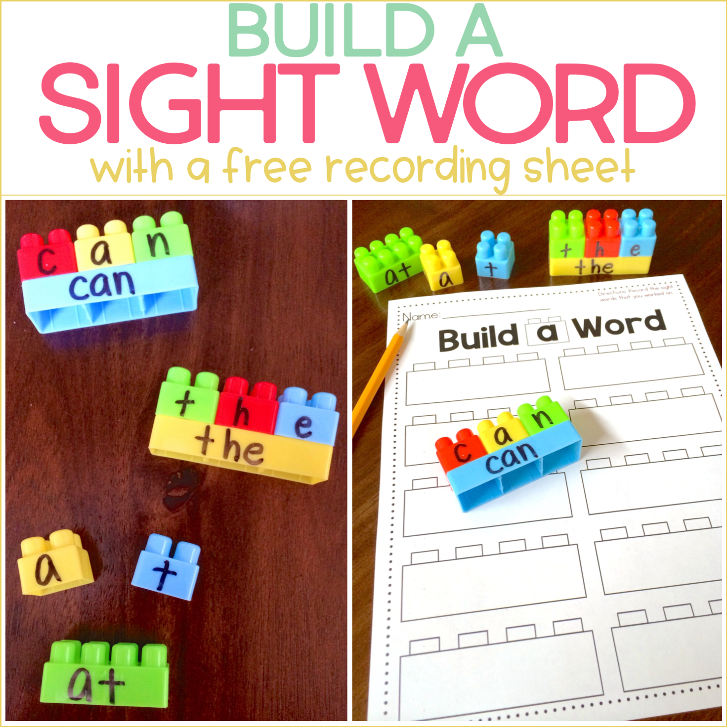 Build a Sight Word (plus recording sheet)