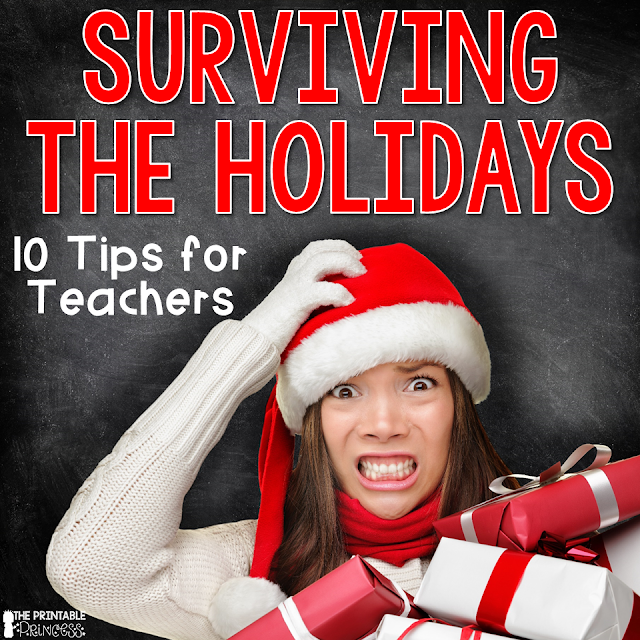 10 Practical Tips for Surviving the Holiday Season