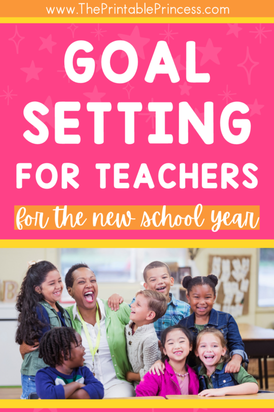 Image with kids laughing that says "goal setting for teachers for the new school year"