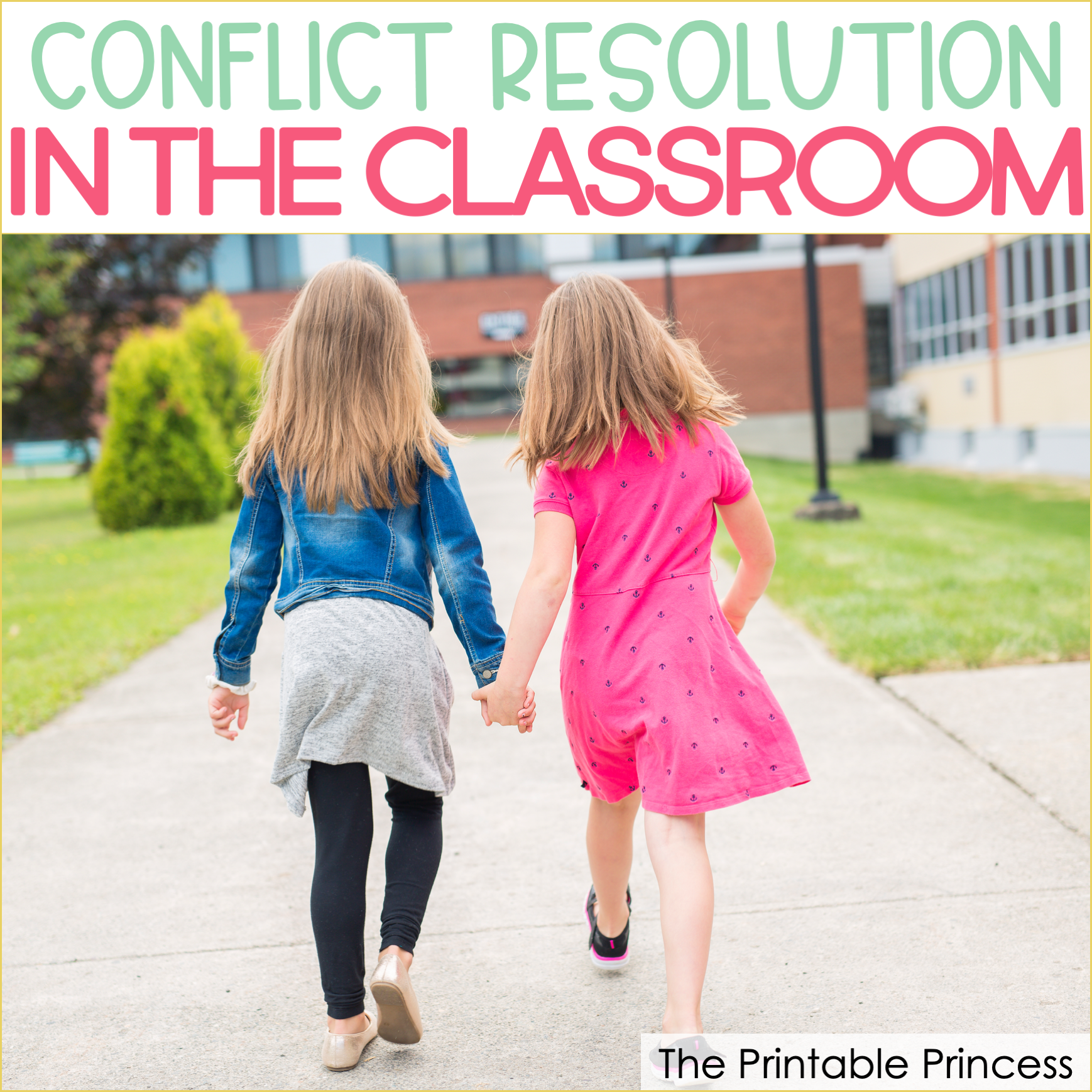 Conflict Resolution in the Classroom