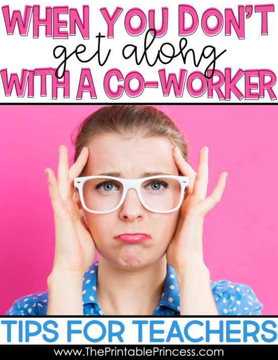 Teaching is tough so it's important that teachers stick together. But what happens when you're having trouble getting along with a coworker or the teacher next door? Maybe you have different personalities, teaching styles, or whatever the reason - it can be difficult and uncomfortable when you don't get along with a coworker. But you're not alone, we have all been there. While it may never be perfect, here are 7 tips and strategies to help you navigate and find common ground.