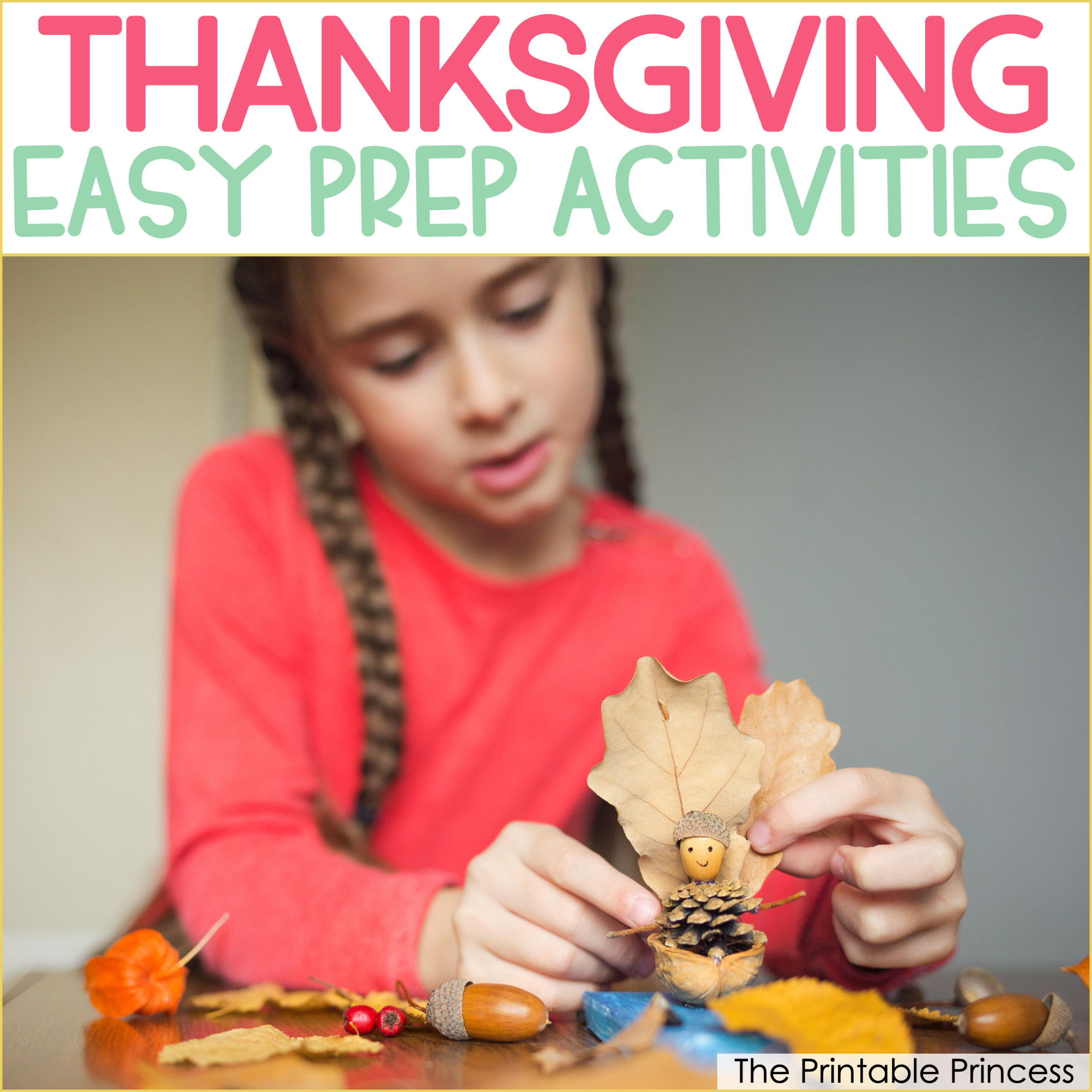 Easy Prep Thanksgiving Ideas for Kindergarten