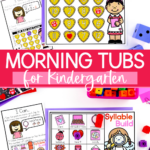 February Morning Tubs for Kindergarten