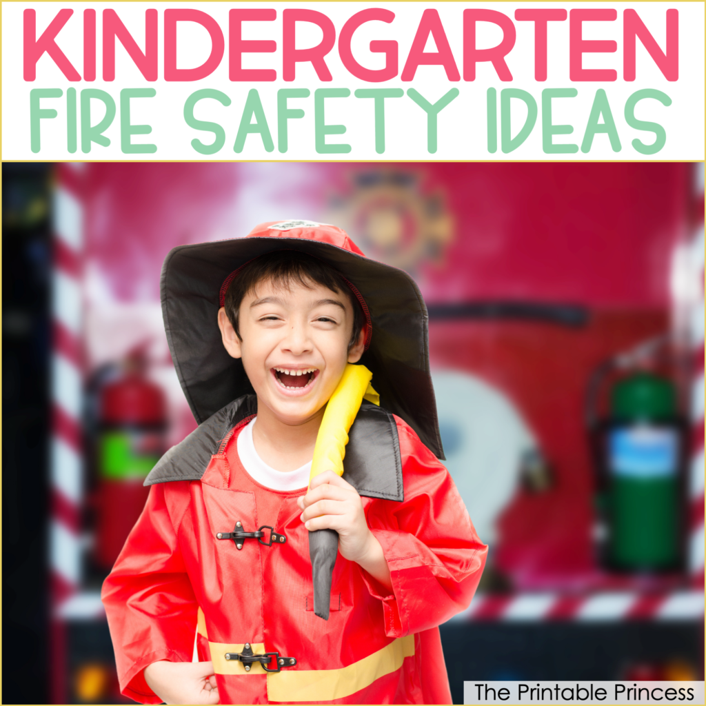 Fire Safety Activities for Kindergarten