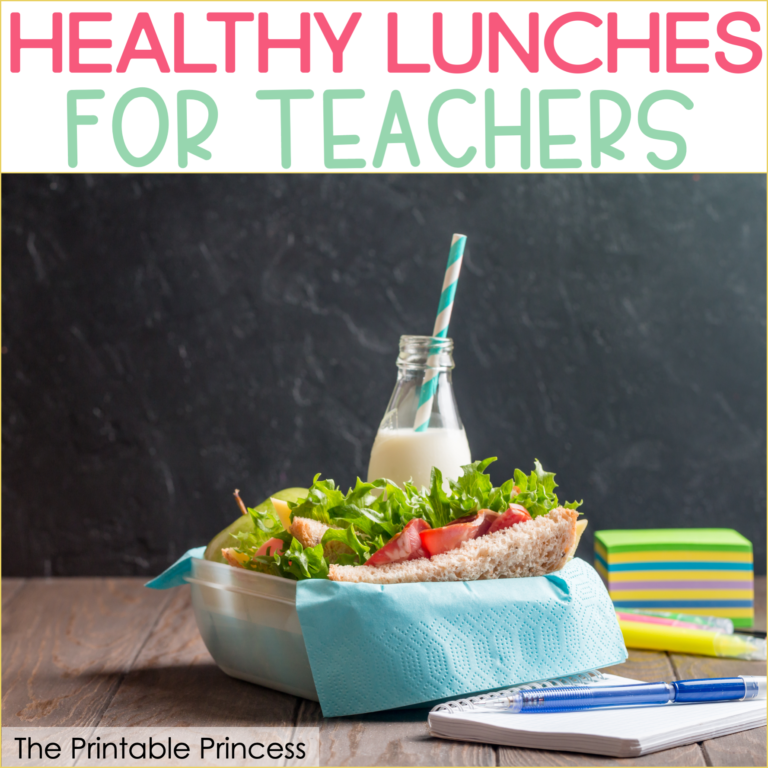 Healthy Lunch Ideas for Teachers