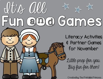 It’s All Fun & Games {November Activities for Kindergarten} LITERACY ONLY