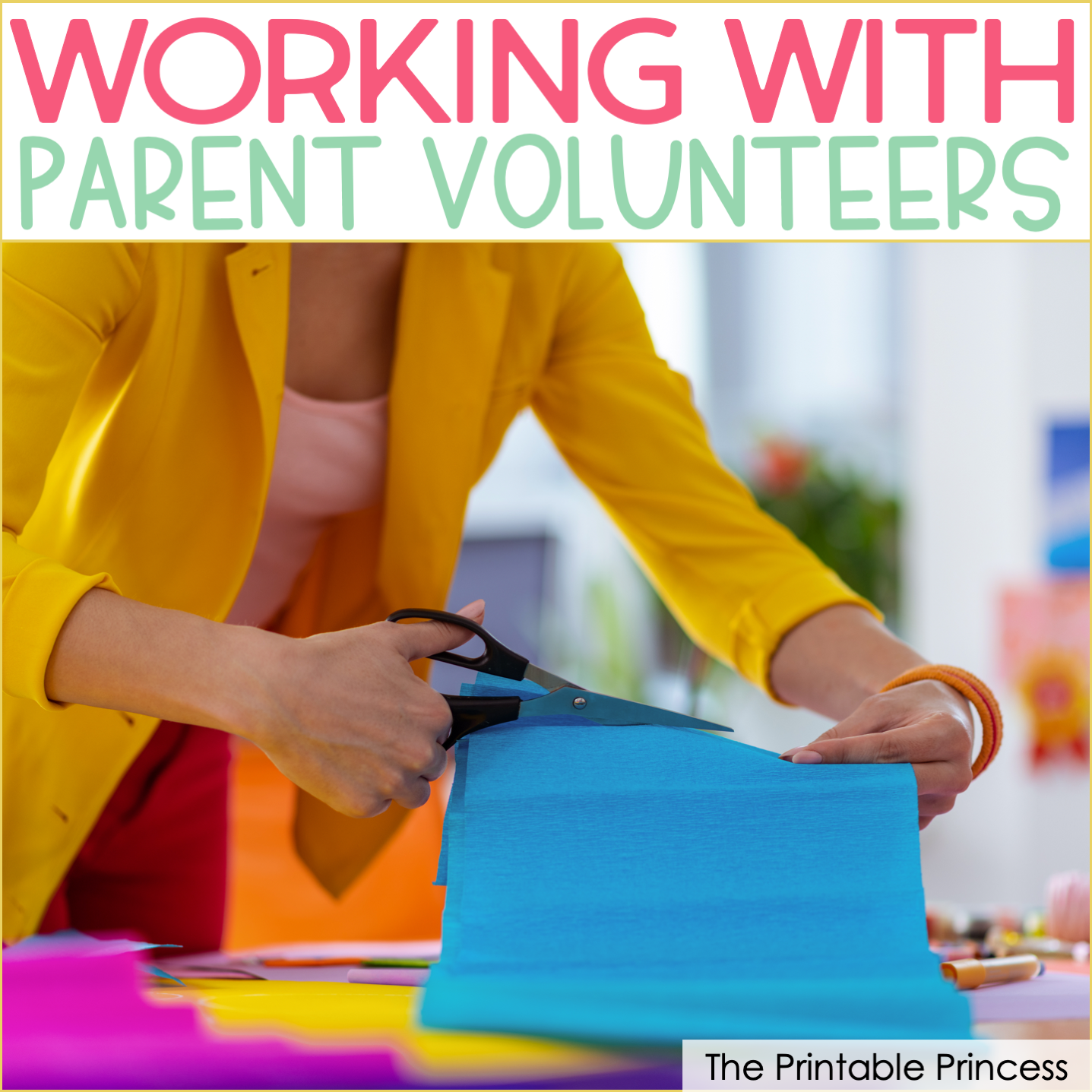 Using Parent Volunteers in Your Classroom