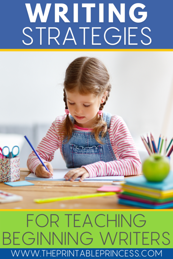 Strategies for Supporting Beginning Writers