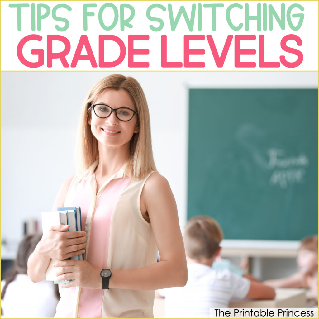 9 Tips for Switching Grade Levels